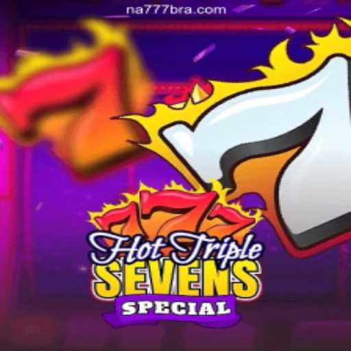 Discover the Thrilling World of HotTripleSevensSpecial on NA777.COM