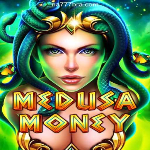 Discover the Magic of MedusaMoney on NA777.COM Platform: Online Slots Brasil #1