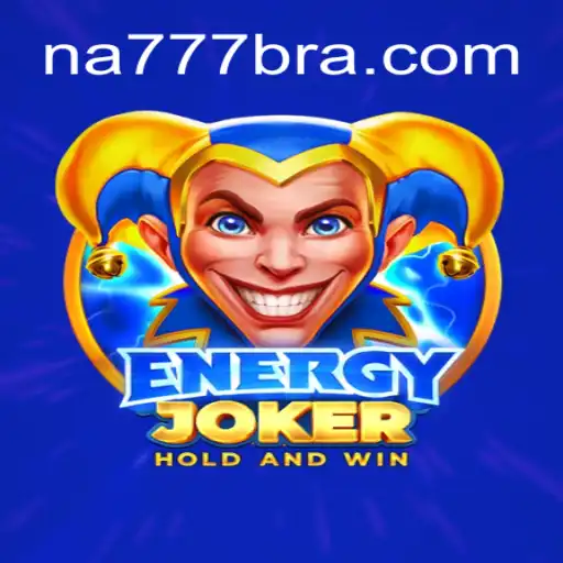 Experience the Thrill of EnergyJoker: Brazil's Leading Online Slot Game on NA777.COM