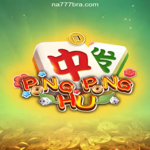 Unveiling the Thrills of PONGPONGHU on NA777.COM: The Premier Online Slots Platform in Brazil