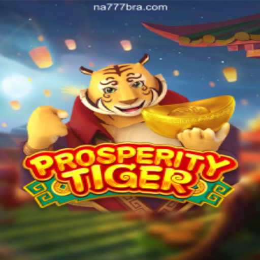 ProsperityTiger: Unleashing the Thrill on NA777.COM