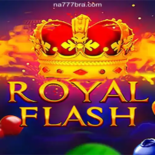 Exploring RoyalFlash: A Premier Experience on NA777.COM - The Leading Platform for Online Slots in Brazil