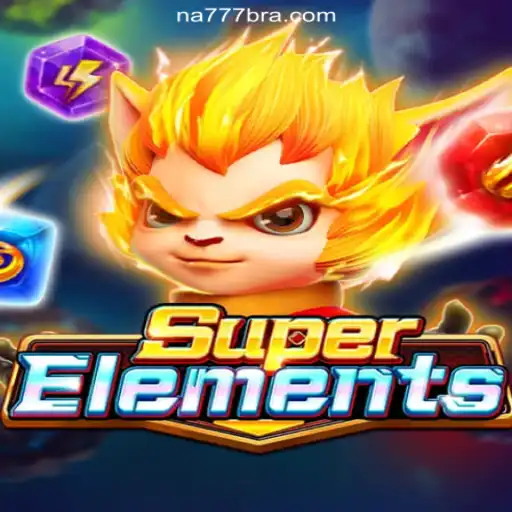 Discover the Thrilling World of SuperElements on the NA777.COM Platform